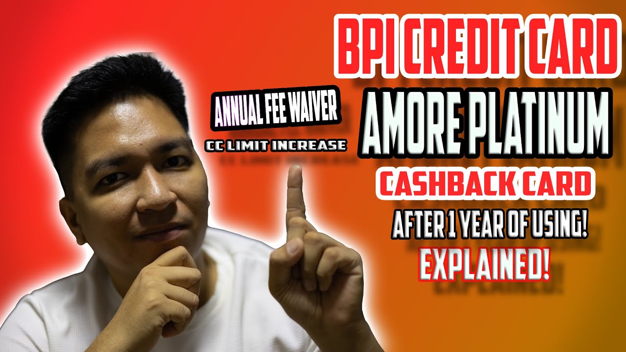 1 Year Review: BPI Amore Platinum Credit Card | Annual Fee Waiver & Credit Increase | Do it Duet