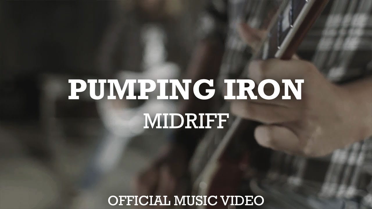 MIDRIFF - Pumping Iron (music video)