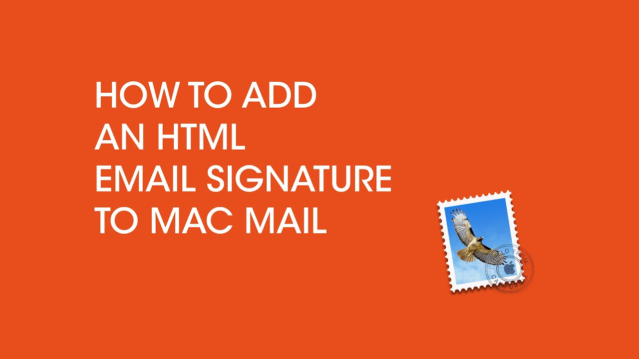 How to install an HTML Email Signature to Apple's Mac Mail