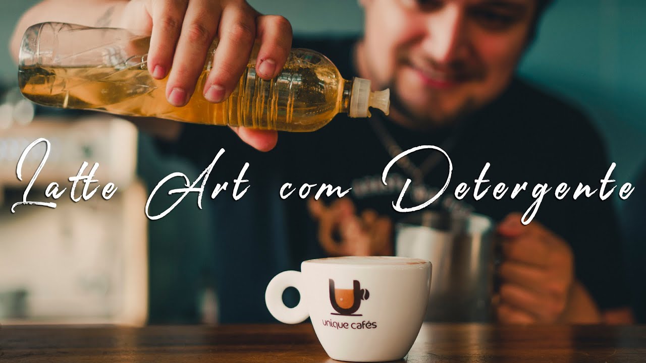 LATTE ART COM DETERGENTE