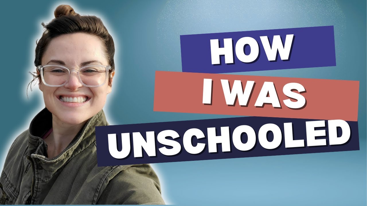 What is Unschooling Homeschooling? (My Real Story as a Unschooler)