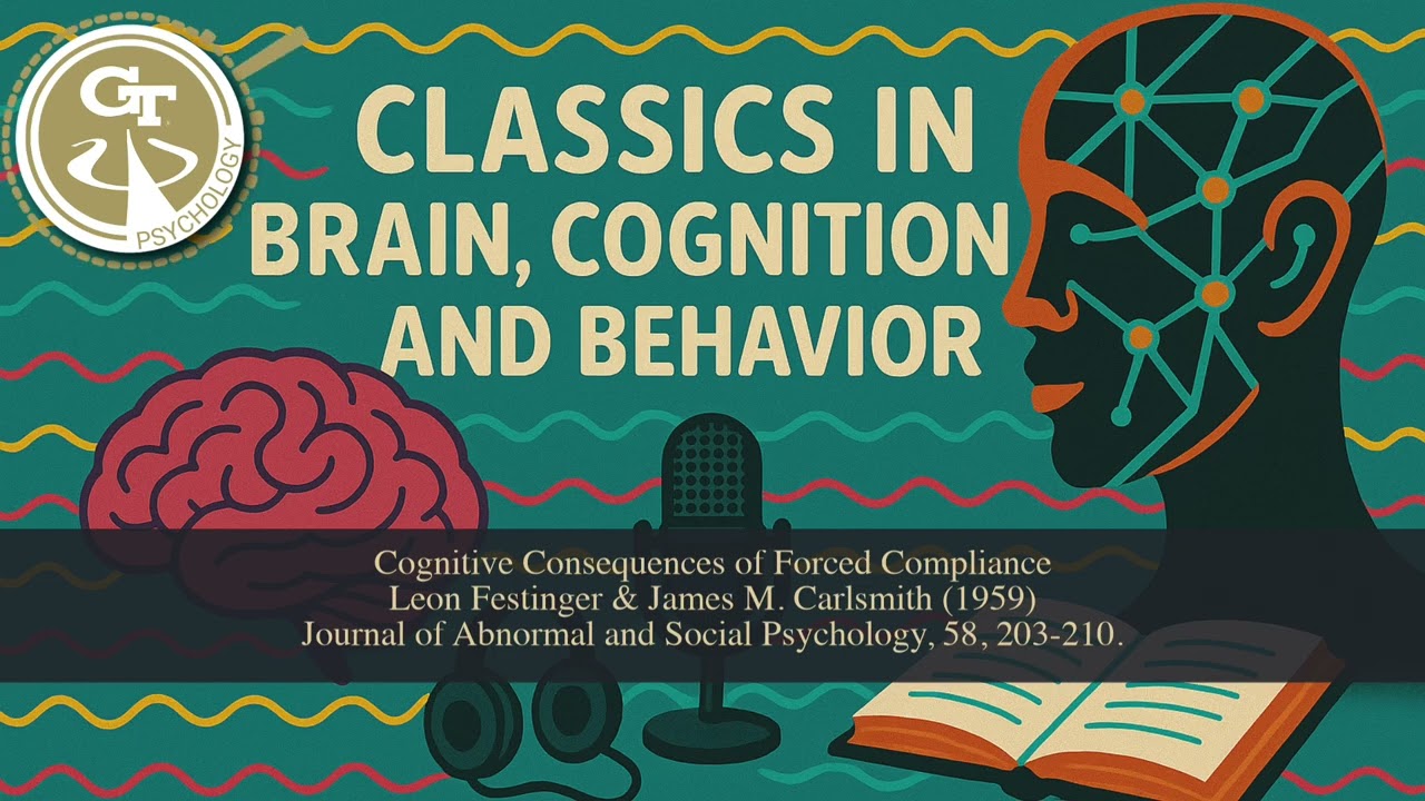 The Psychology of Self-Justification: Festinger&rsquo;s Forced Compliance Study