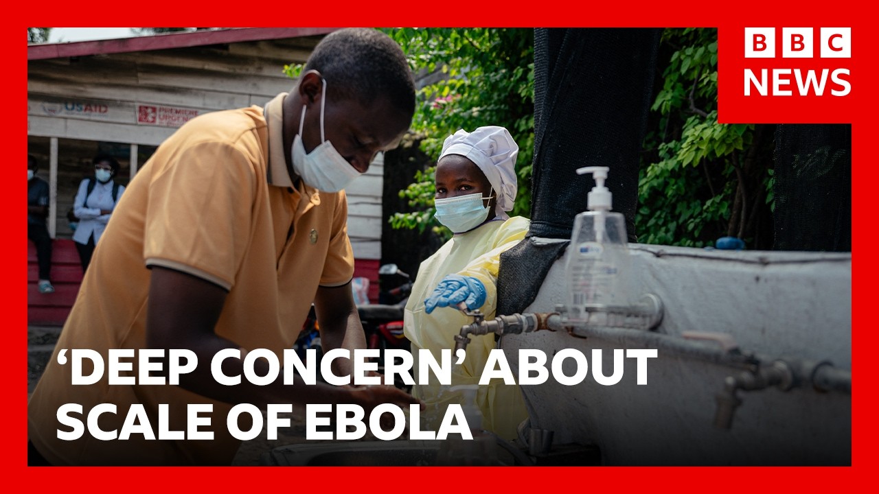 WHO 'deeply concerned' about Ebola outbreak in Democratic Republic of Congo | BBC News
