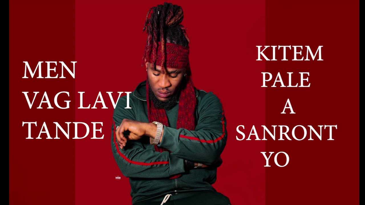 KITEM PALE AK SANRONT YO, VAG LAVI - AUDIO OFICIAL