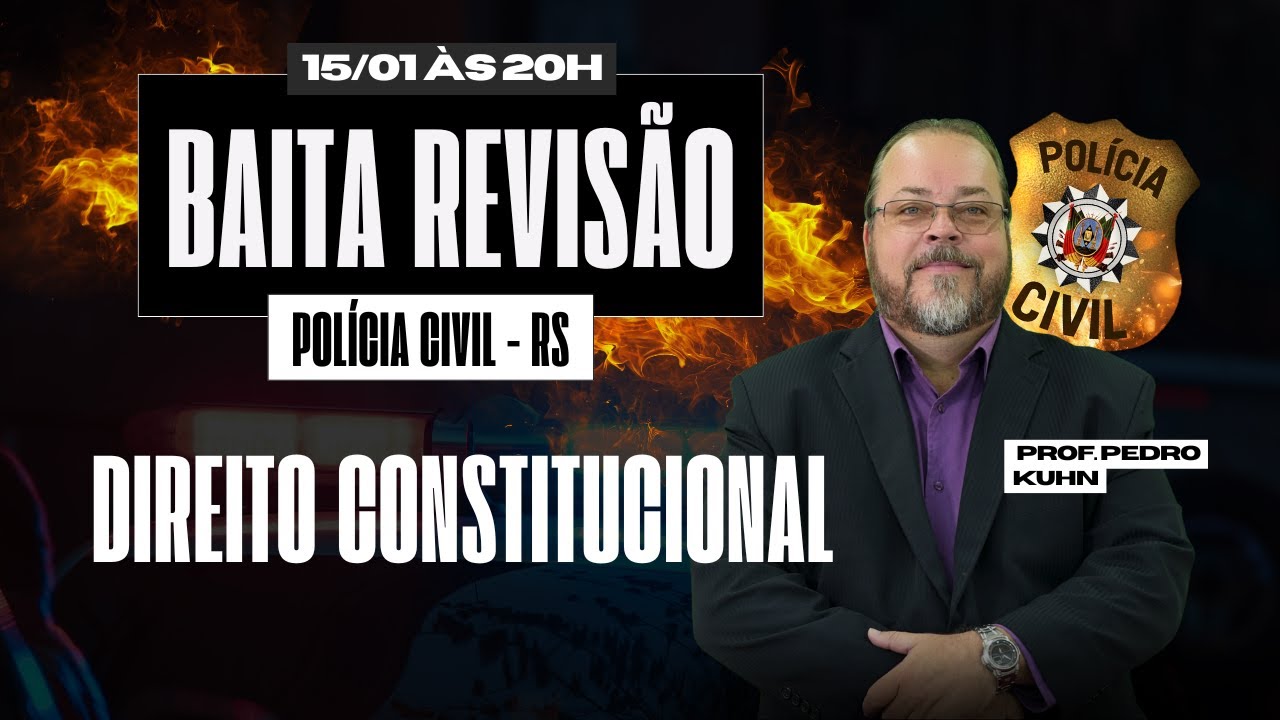 PCRS | Baita Revisão | Direito Constitucional | PREPARA