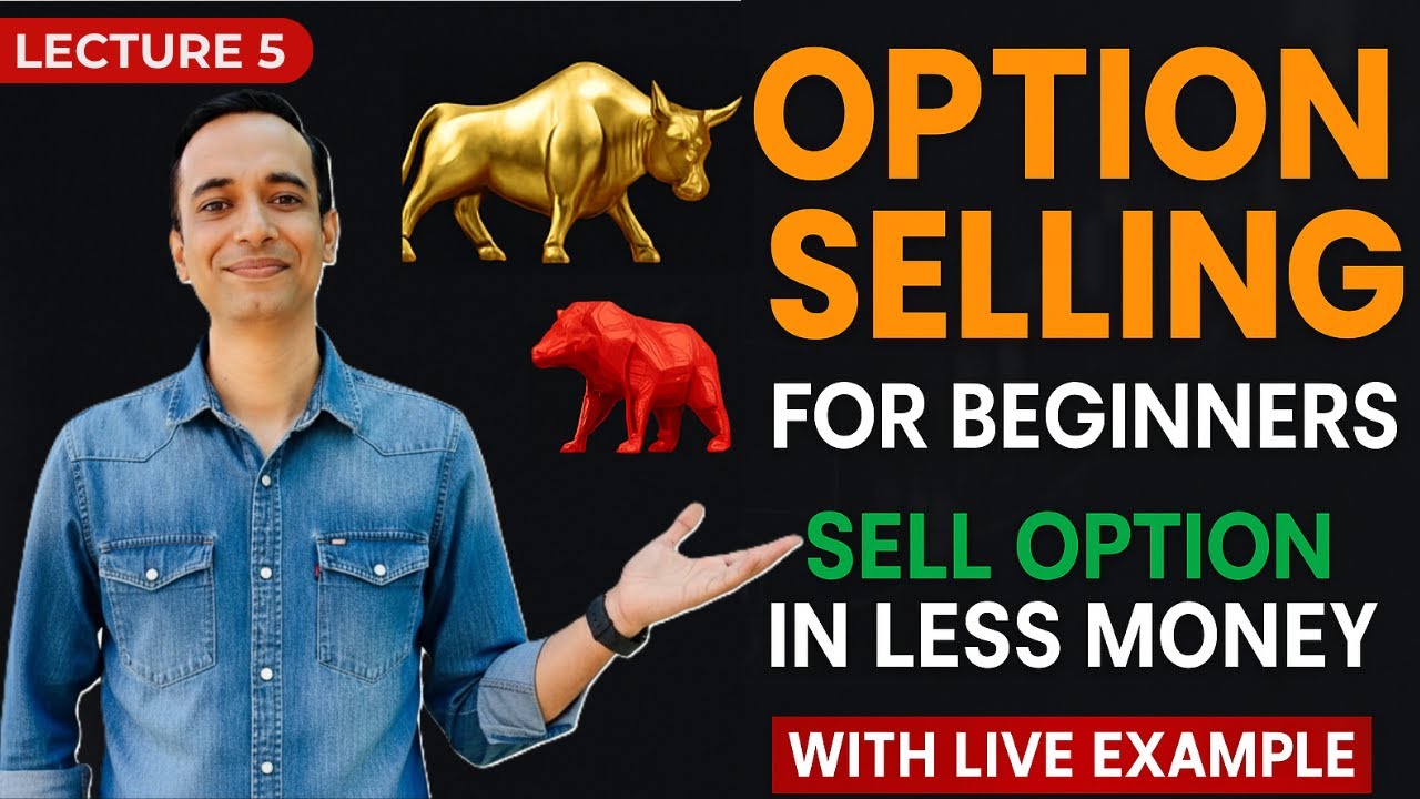Option Selling Explained 🔥 | How to Earn Consistent Profit from Options (Full Guide)