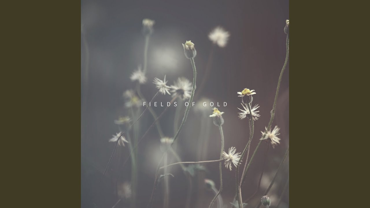 Fields of Gold