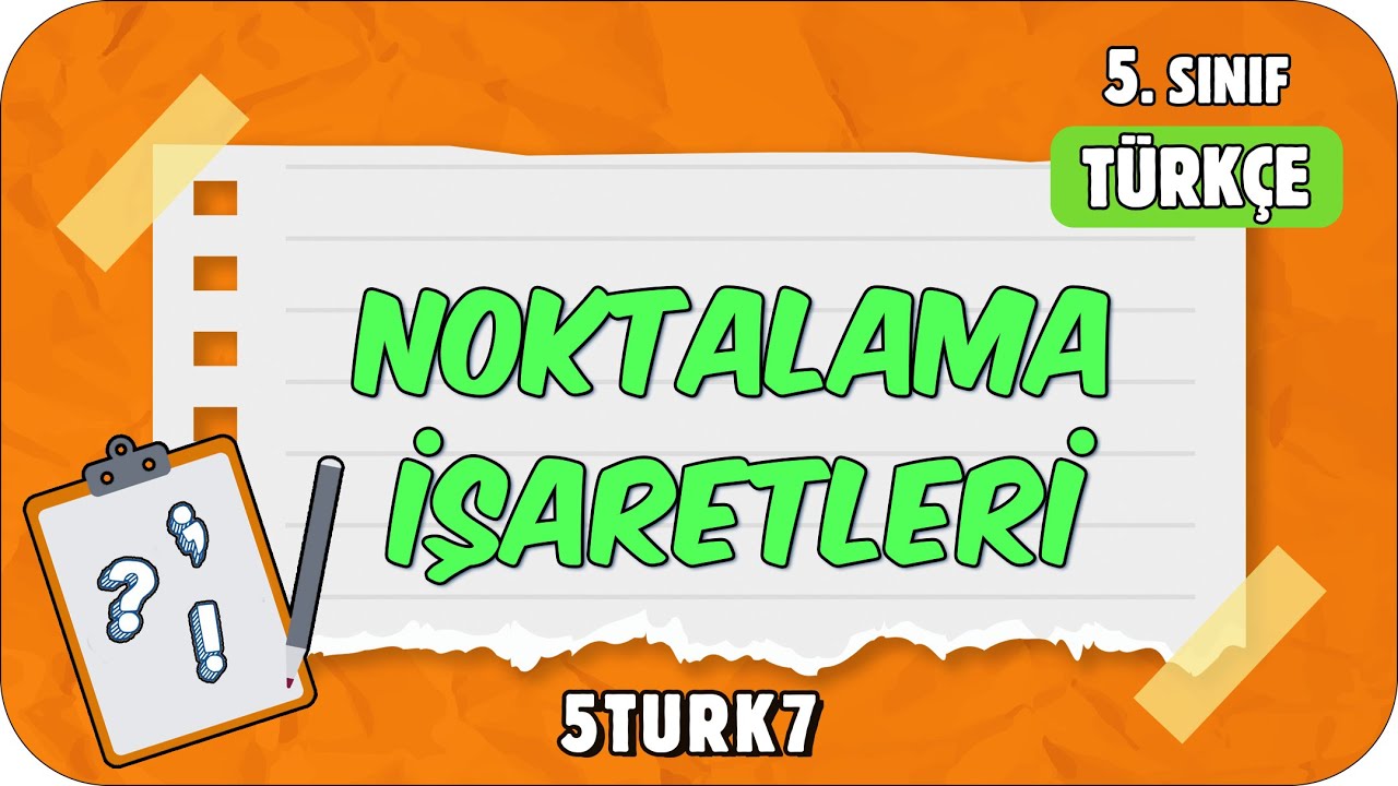 Noktalama İşaretleri 📙 5. Sınıf Türkçe #2024