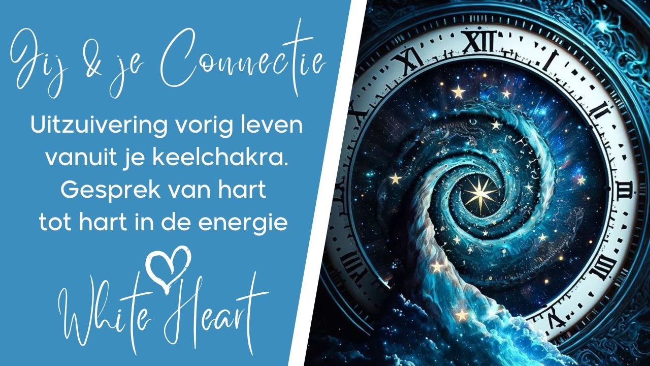 🦋Uitzuivering vorig leven vanuit je keelchakra, gesprek van hart tot hart in de energie