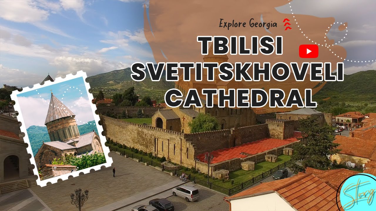 svetitskhoveli cathedral