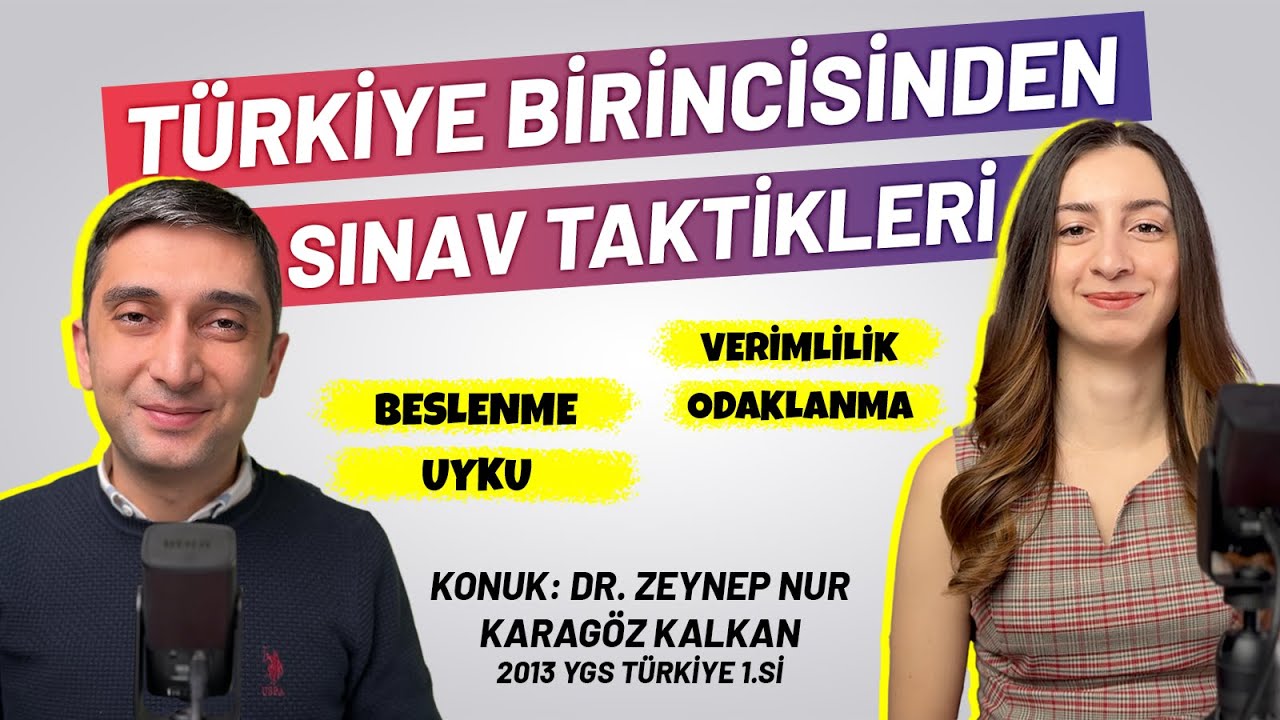 TÜRKİYE BİRİNCİSİNDEN Sınav Taktikleri (Dr. Zeynep Nur Karagöz Kalkan)