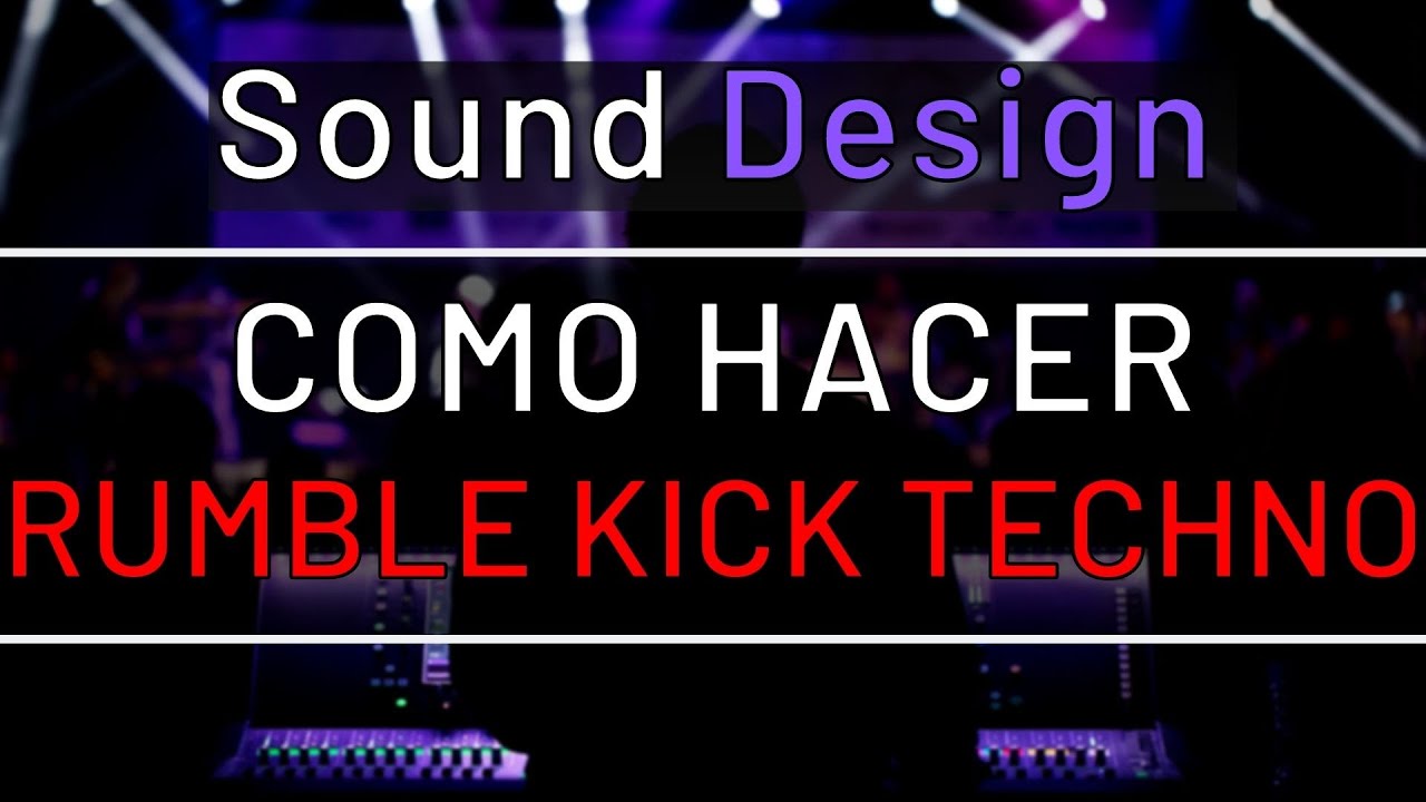 🥁Como hacer RUMBLE KICK TECHNO o Rolling Kick | FL Studio Tutorial