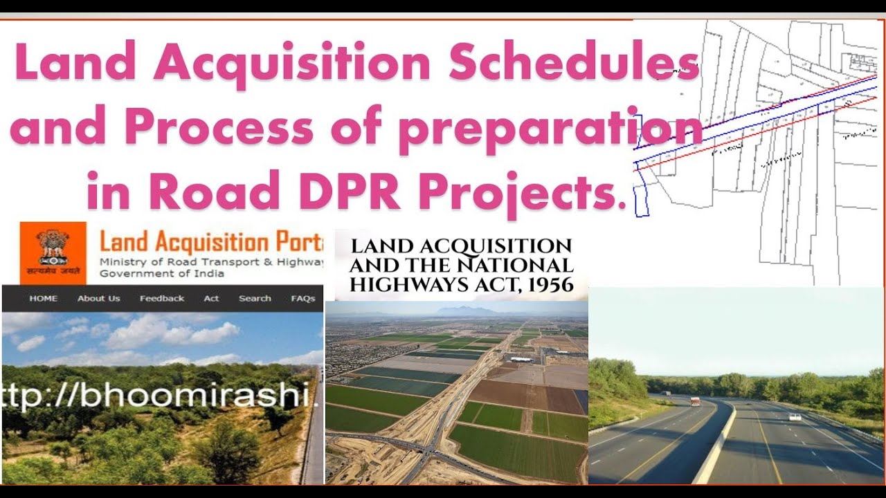 Land Acquisition Process and Schedules preparation in Road DPR Projects|| Civil Engineering |Highway