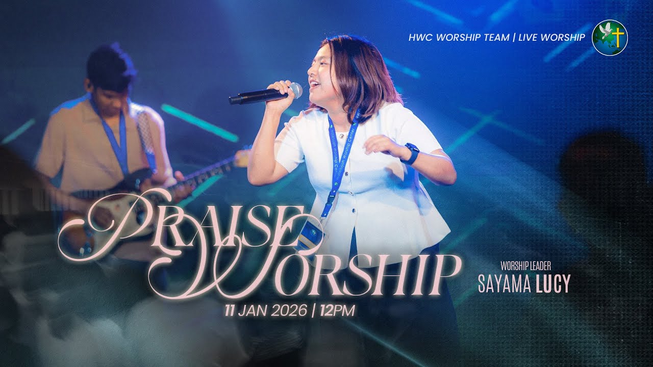 SAYAMA LUCY - PRAISE & WORSHIP | 11 JAN 2026 (12PM)
