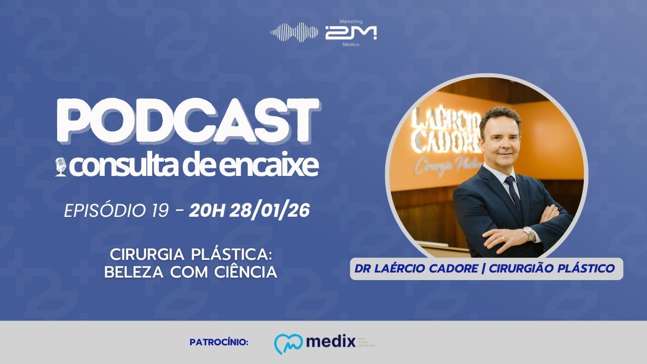 Podcast Consulta de Encaixe Ep 19