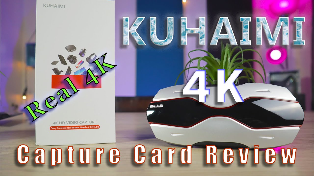 Kuhaimi Capture Card Review, Capture up to 4K@30FPS!!! 1080P@120FPS HDR!