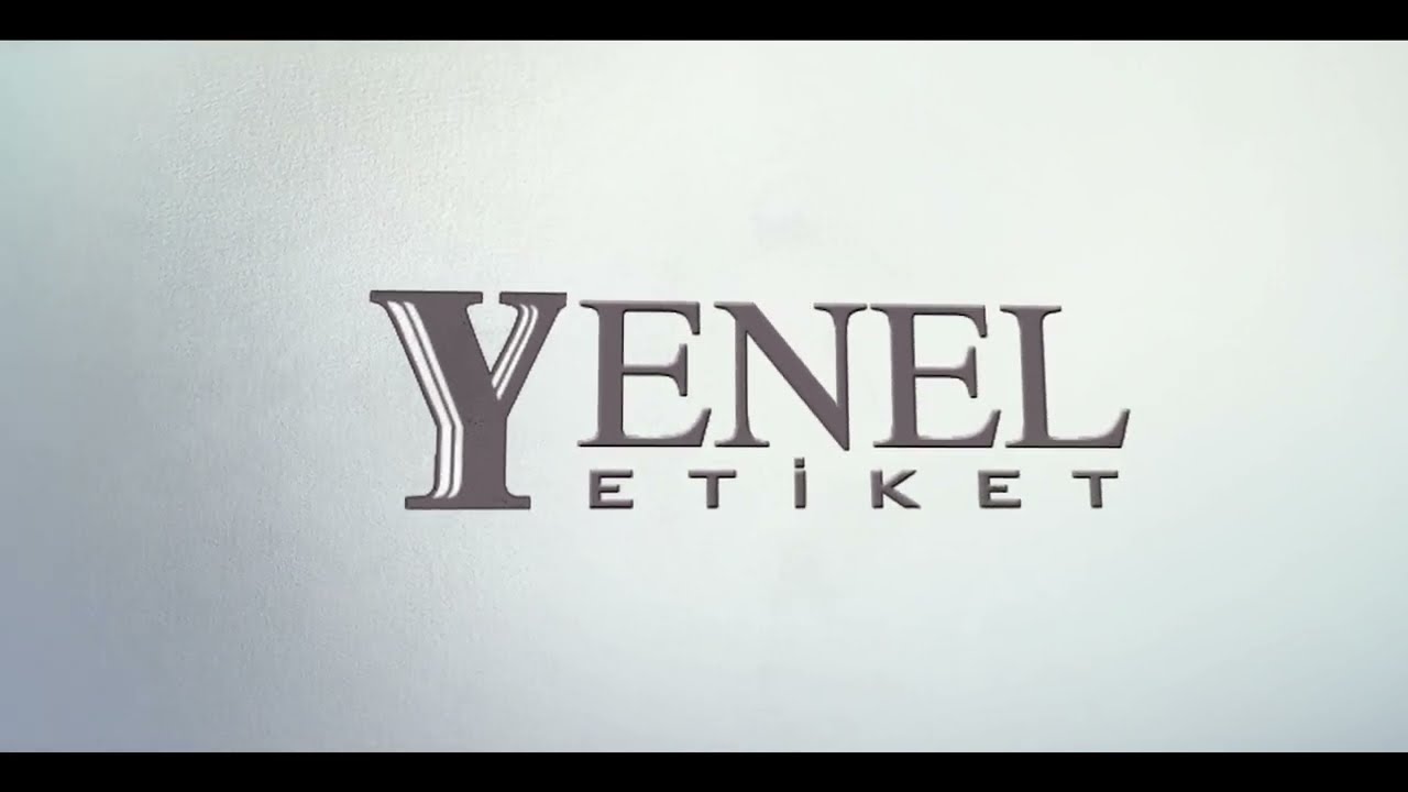 YENEL ETİKET FİRMA TANITIM FİLMİ | YENEL LABEL TRAILER