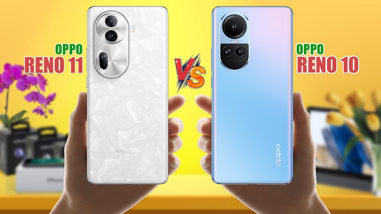 Oppo Reno 11 5G против Oppo Reno 10 5G