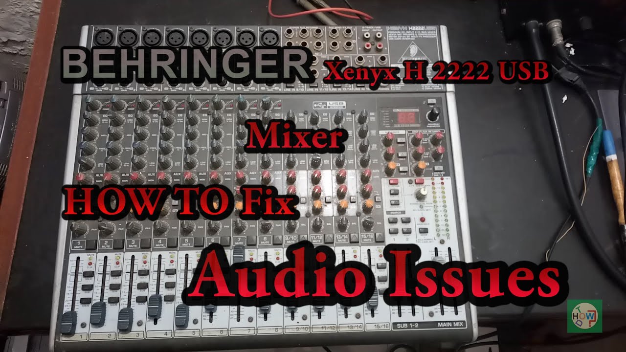 BEHRINGER Audio mixer sound issues