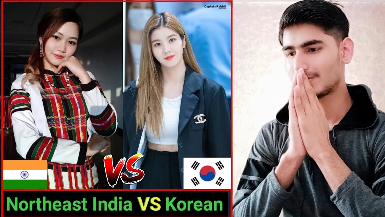 North East Indian Girls Vs Korean Girls 🇮🇳🇰🇷 - [Reaction]