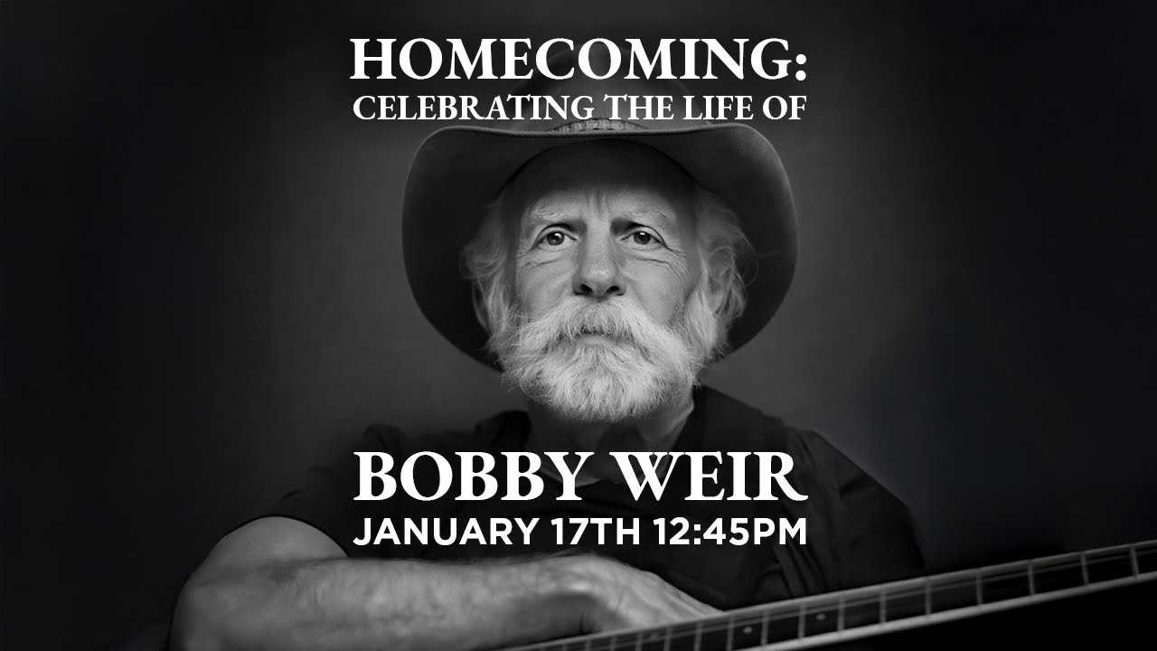 Homecoming: Celebrating the Life of Bobby Weir
