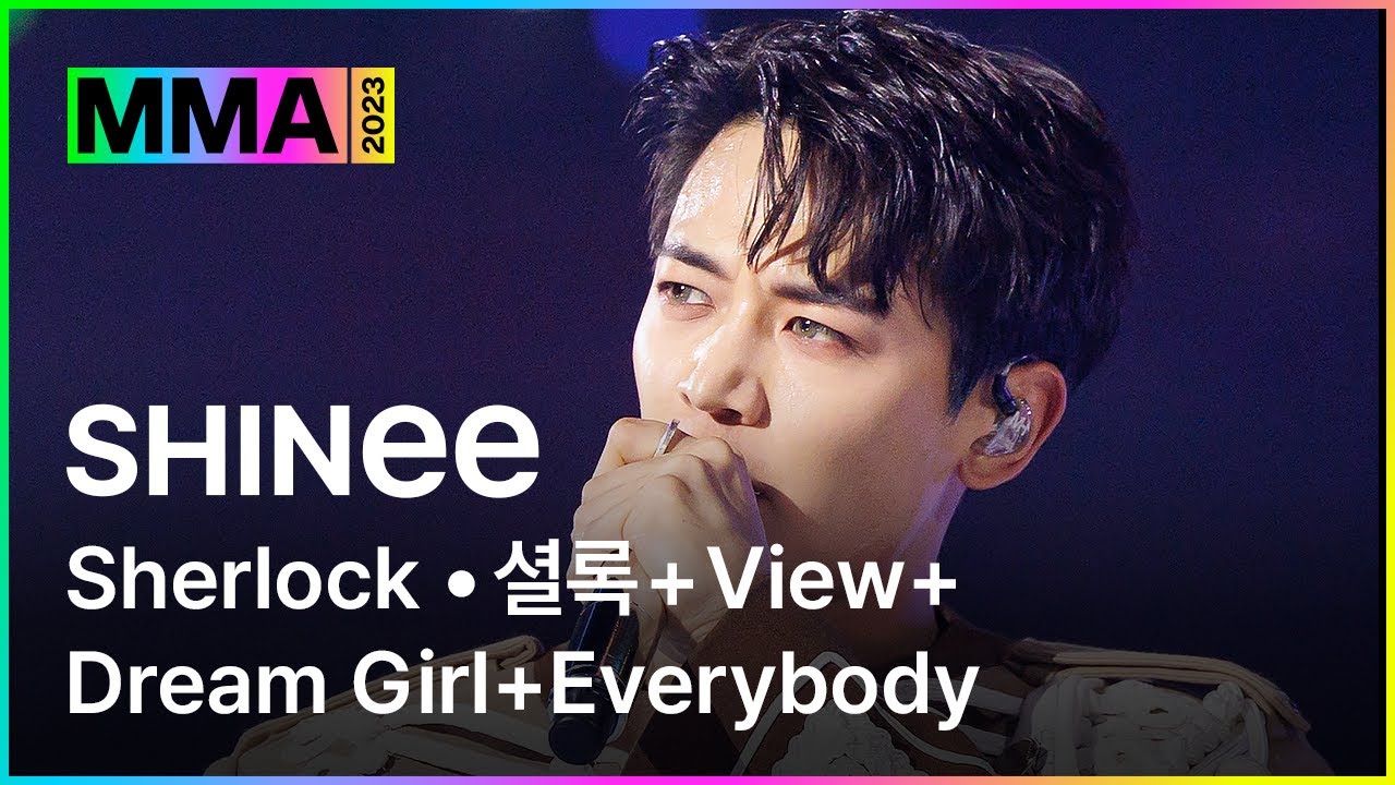 [MMA2023ㅣ축하공연] SHINee(Sherlock • 셜록+View+Dream Girl+Everybody)ㅣ#SHINee #MMA2023 #MMA #melon #멜론뮤직어워드