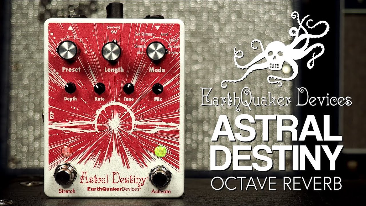 EarthQuaker Devices // Astral Destiny Octave Reverb (Demo)