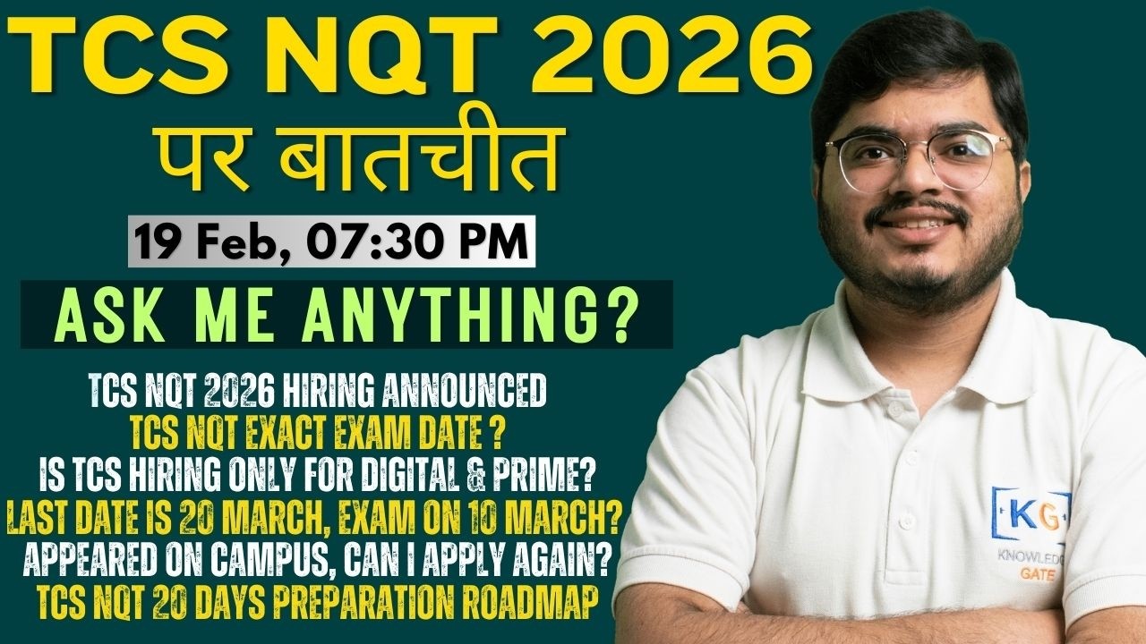 TCS NQT 2026 Full Details | Exam Pattern, Syllabus, Registration, Exam Date, PYQs (Ask Me Anything?)