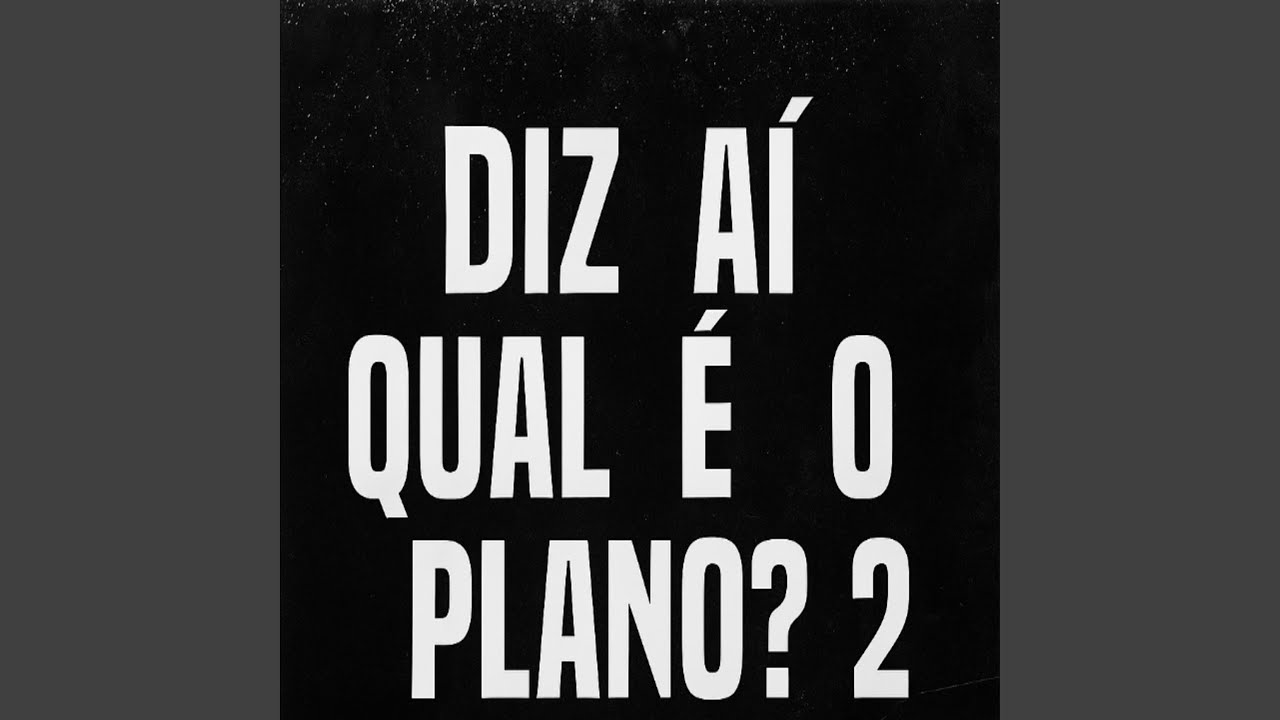 Diz ai qual é o plano 2