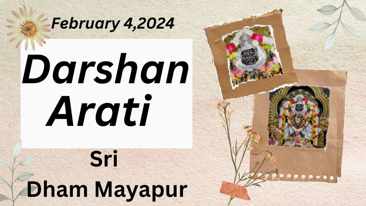 Darshan Arati Sri Dham Mayapur -  February 04, 2024