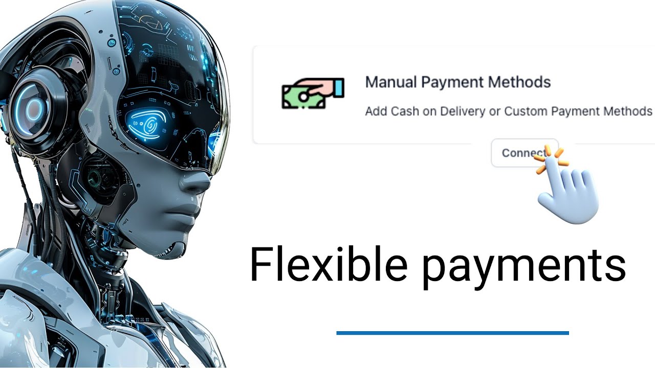 Expanding payment flexibility with Manual Custom Payment options.