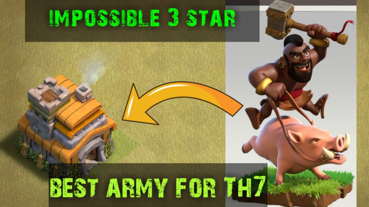 Th7 best attack stratergy - 3 star without heroes- clash of clans 2020