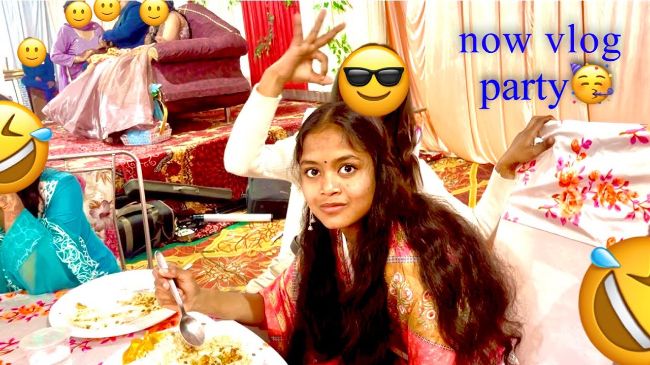 now party vlog 🥳🥰🥳