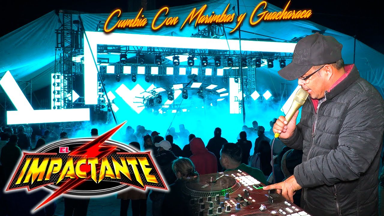 🔥 CUMBIA CON MARIMBAS Y GUACHARACA SONIDO EL IMPACTANTE SAN NICOLAS BUENOS AIRES PUEBLA 2025