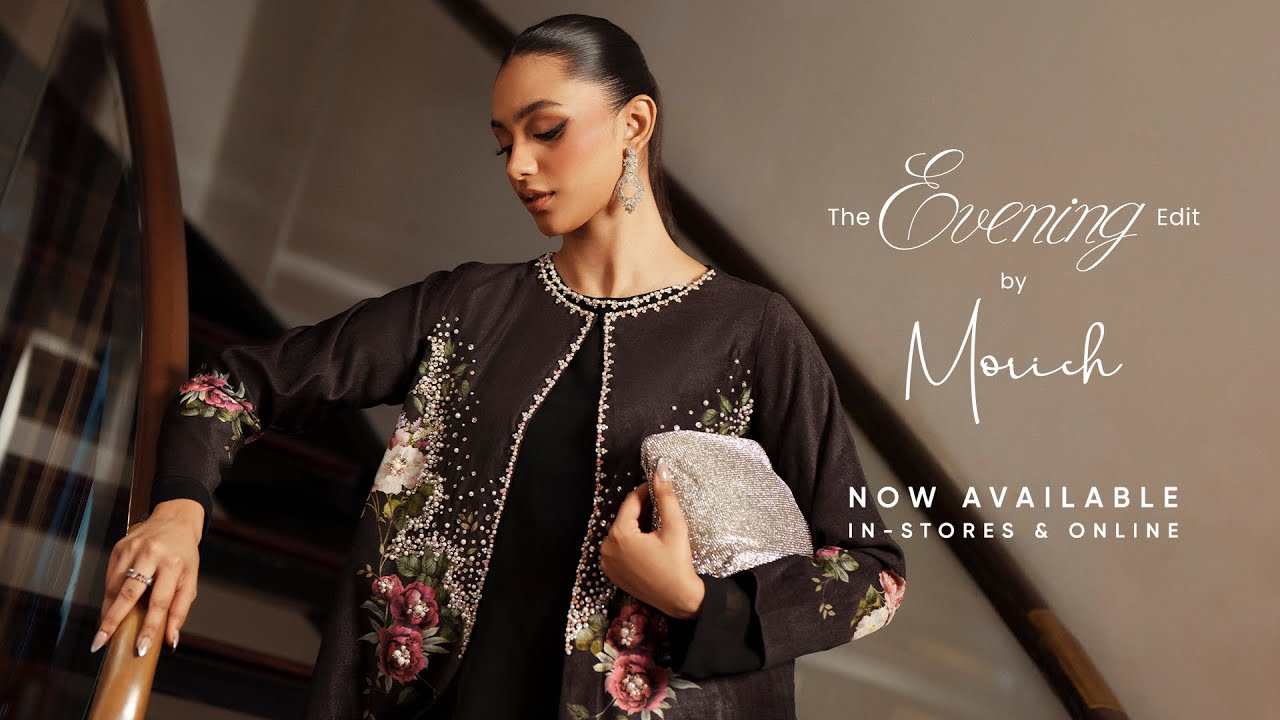 Evening Edit by Morich | Available Now In-stores & Online