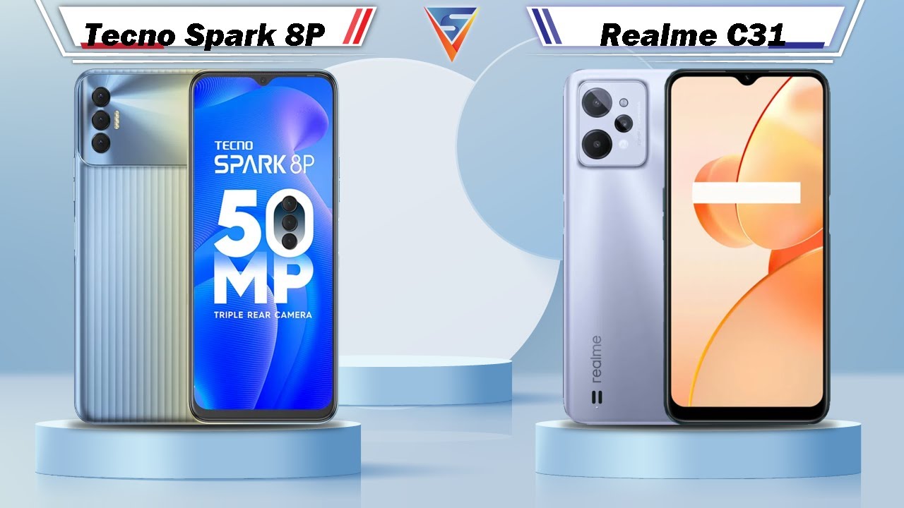 Tecno Spark 8P Vs Realme C31 | Realme C31 Vs Tecno Spark 8P