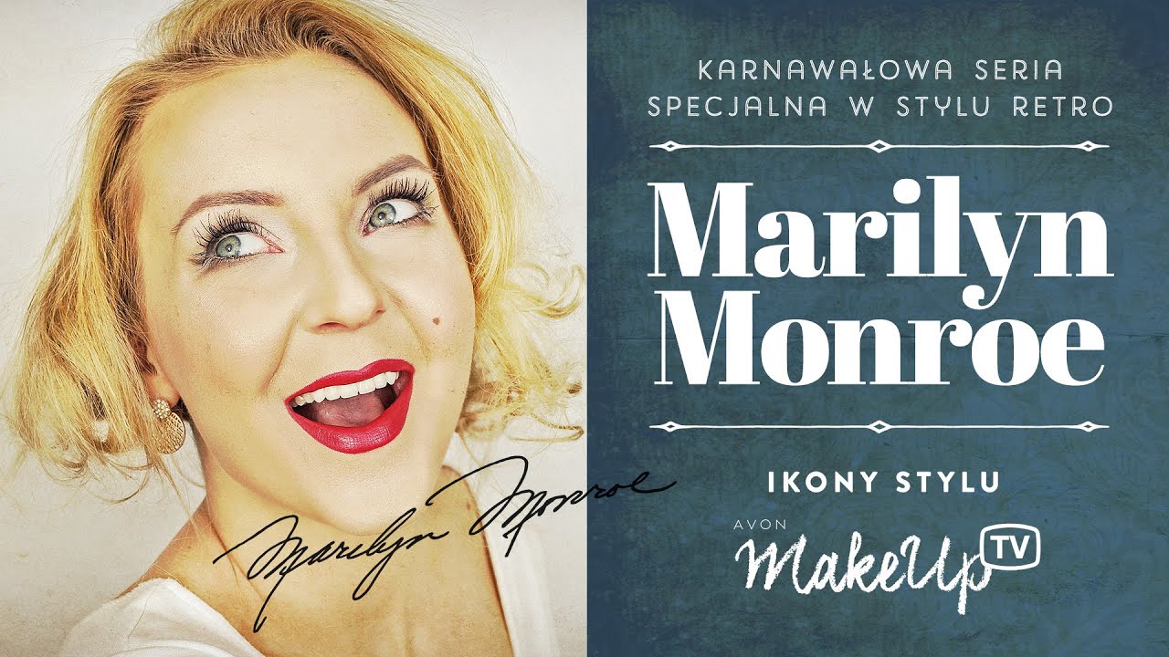 Jakich trików makijażowych używała Marilyn Monroe? Karnawałowa seria w stylu retro (Karolina)