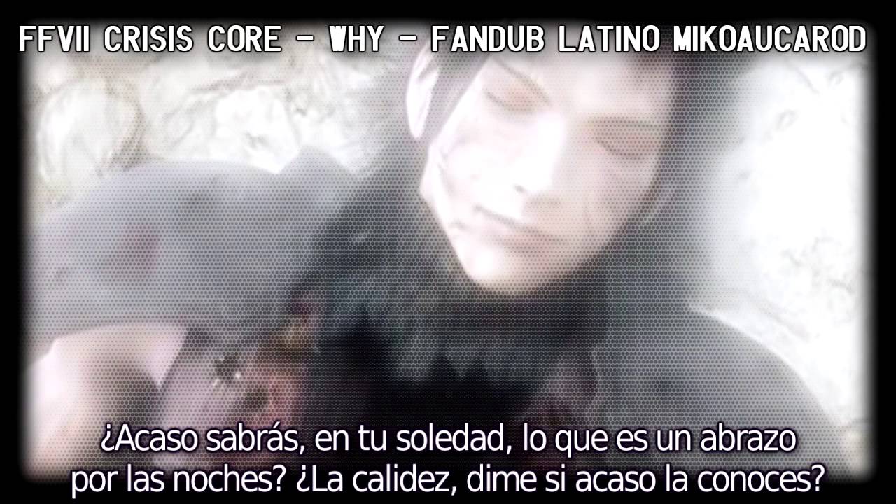 FFVII - Why [Cover  Latino MikoAucarod]