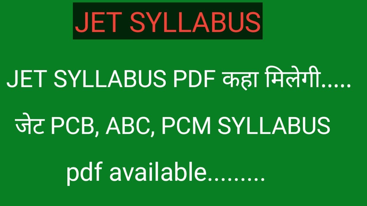 Jet syllabus pdf / jet syllabus 2022 download pdf / hindi english