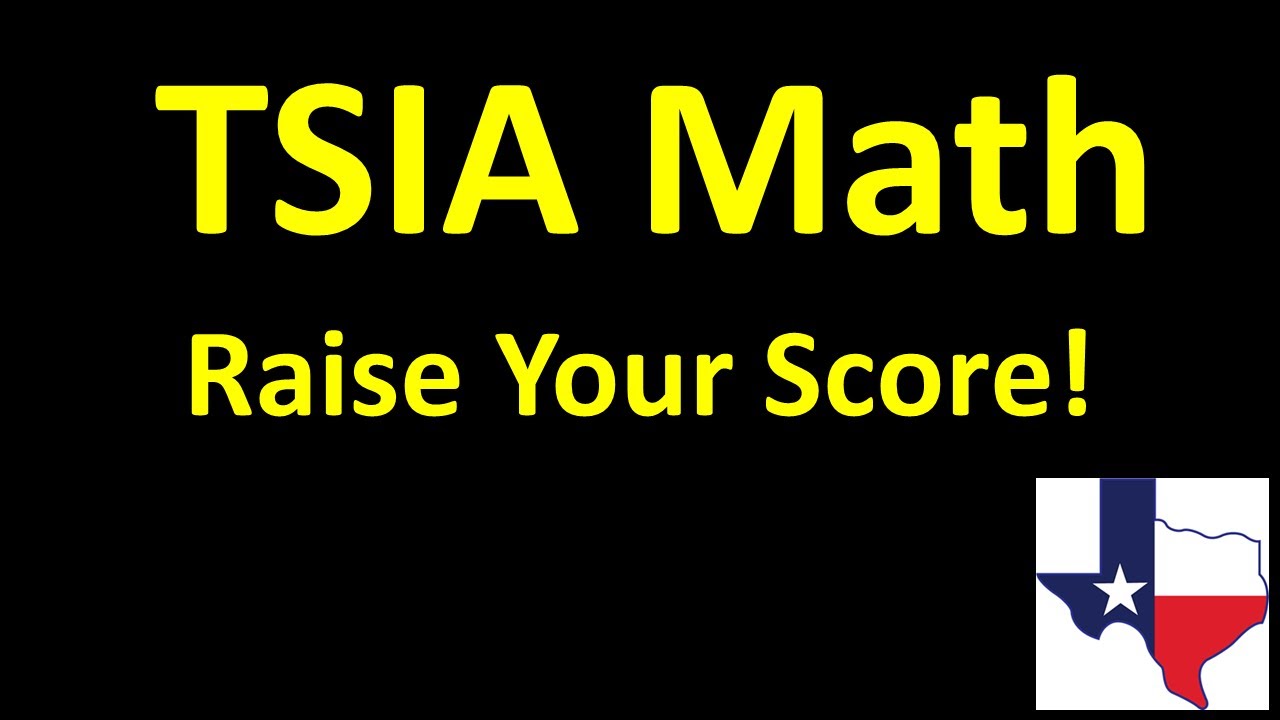 TSIA (Texas Success Initiative Assessment) Math