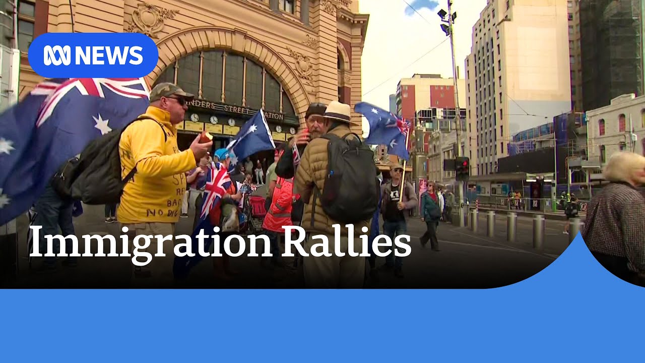 Anti-immigration protesters and counter-protesters rally in Melbourne CBD | ABC NEWS