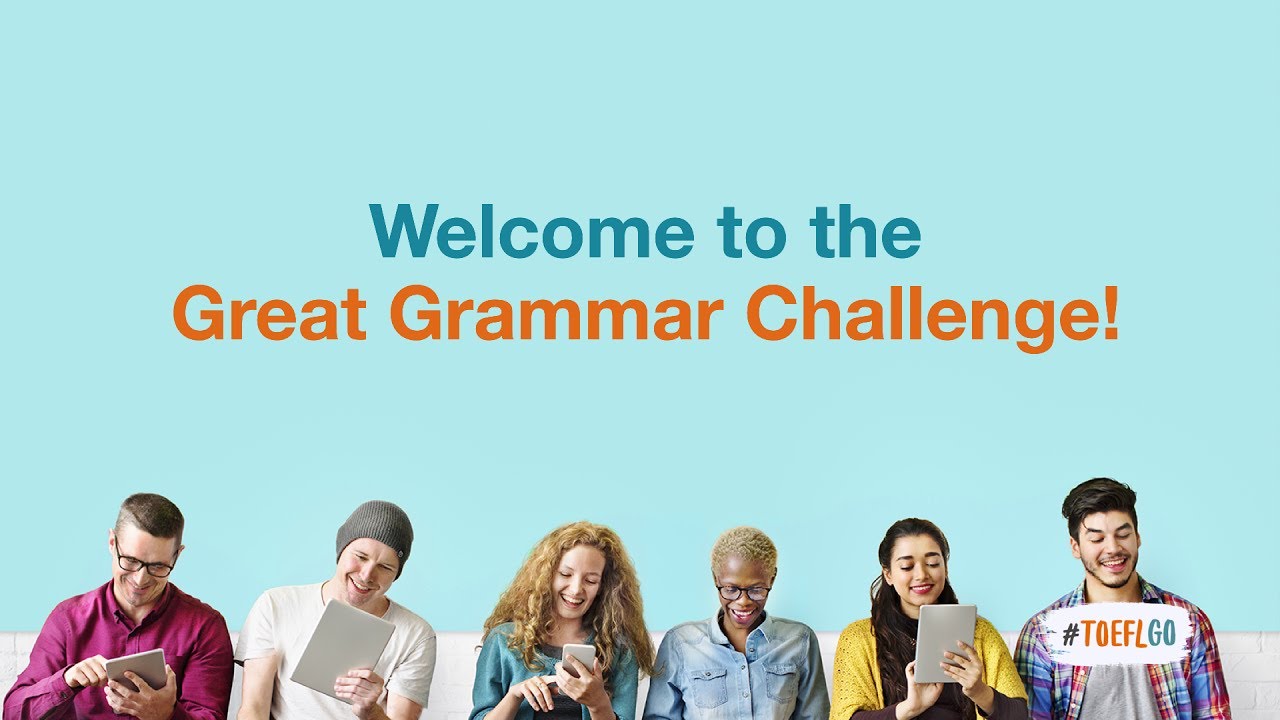 TOEFL Prep game: Great Grammar Challenge
