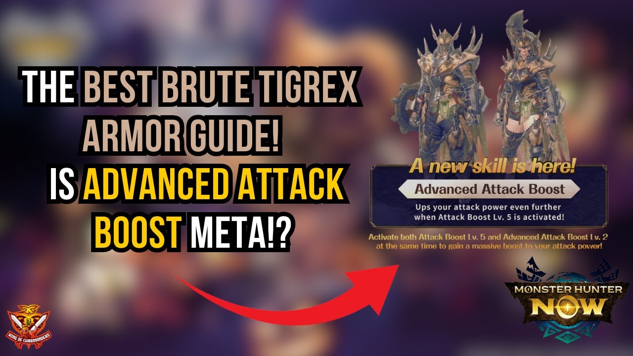 ЛУЧШИЙ ГАЙД ПО БРОНЕ ТИГРЕКСА БРУТА! УСИЛЕНИЕ АТАКИ — ЭТО МЕТА!? 1 Monster Hunter Now