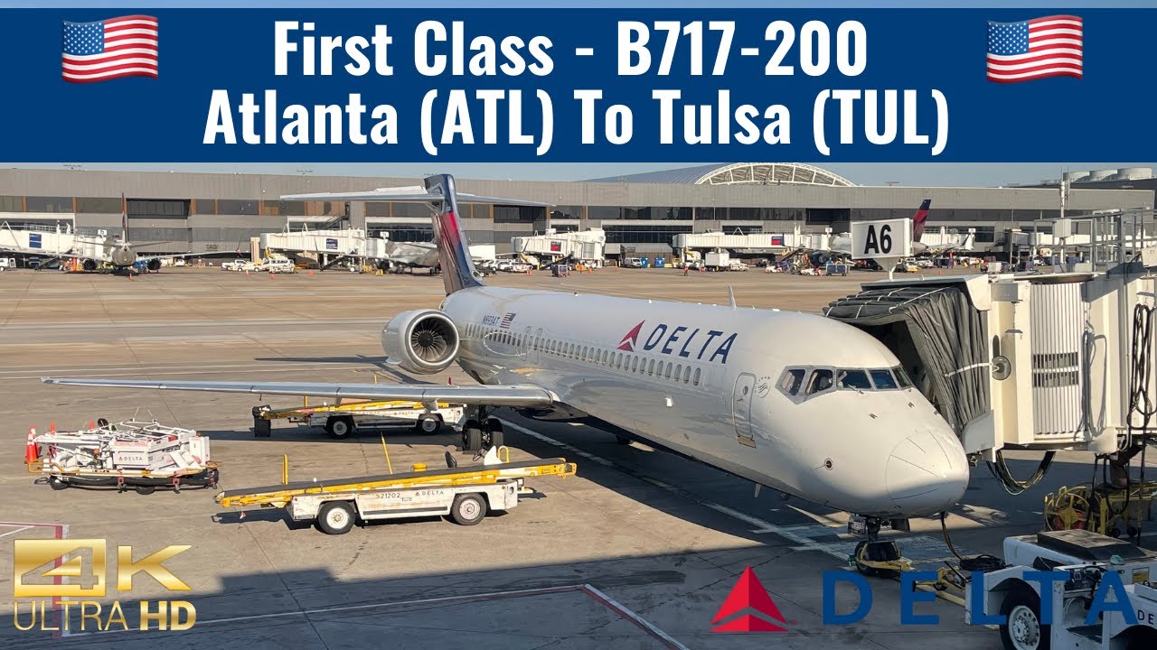 Delta Airlines | B717-200 | First Class | Atlanta (ATL) To Tulsa (TUL) | Trip Report