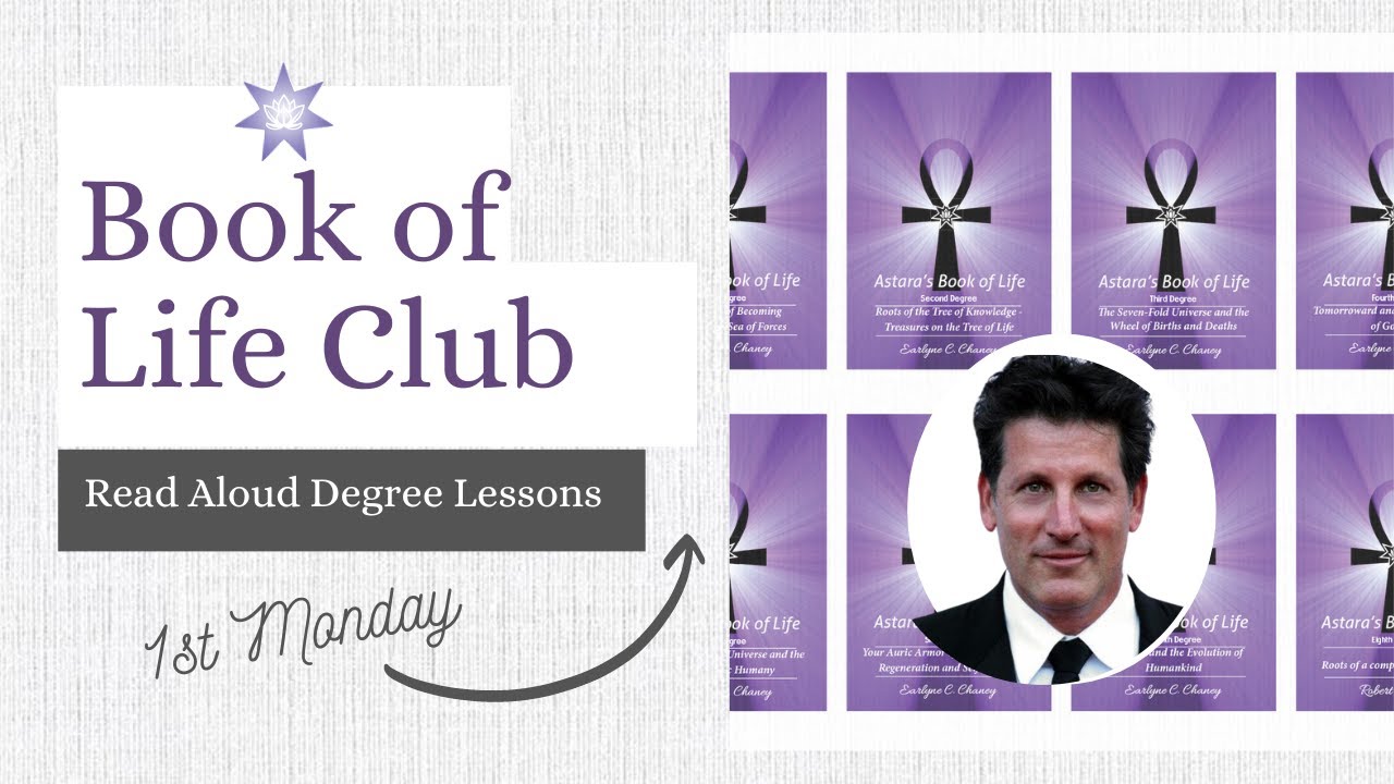 Astara's Book of Life Club: Second Degree Lesson 4