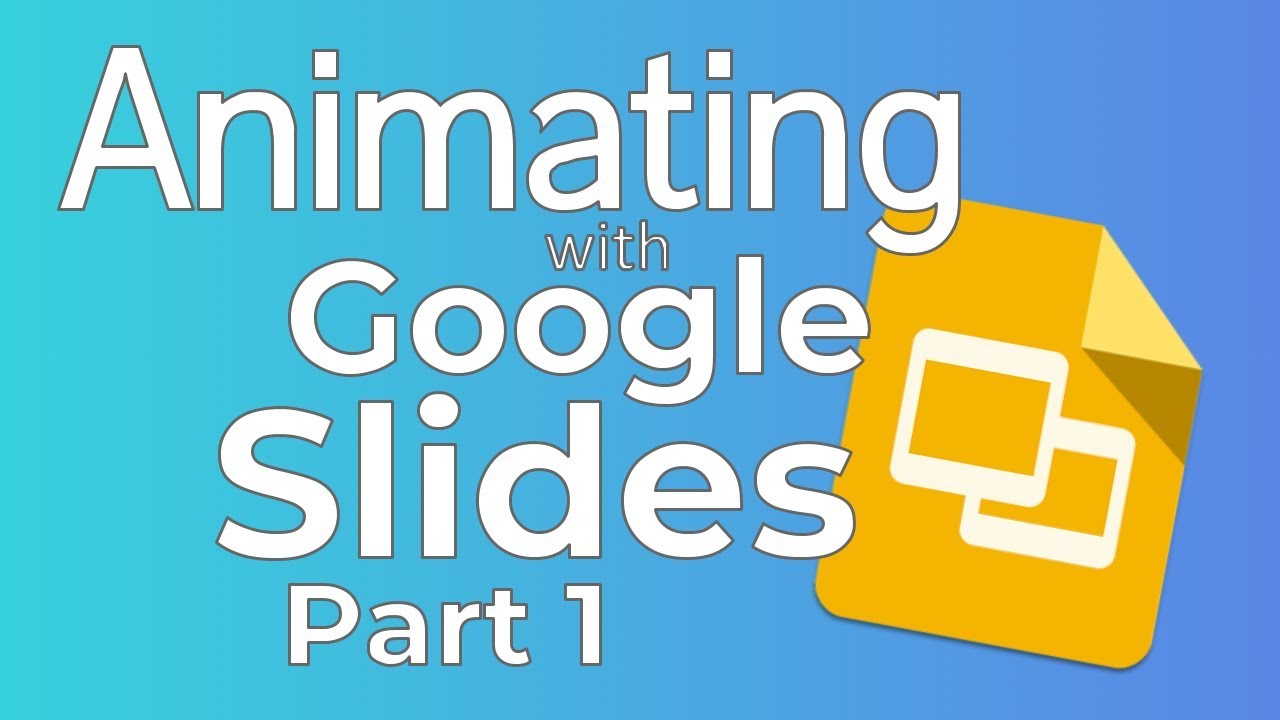 Animating with Google Slides - Part 1 [Taming The Tech]