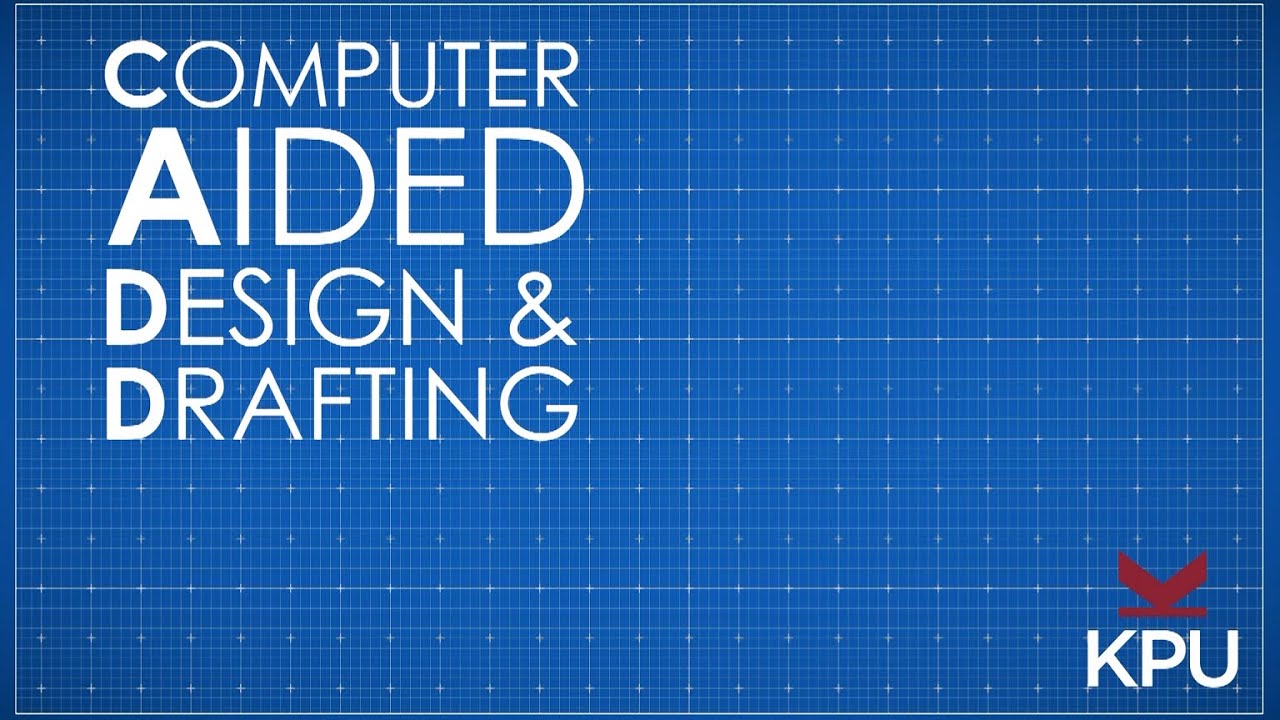 Drafting & CADD Technologies at KPU