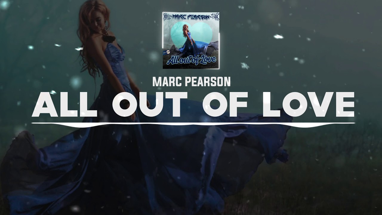 DNZ439 // MARC PEARSON - ALL OUT OF LOVE (Official Video DNZ Records)