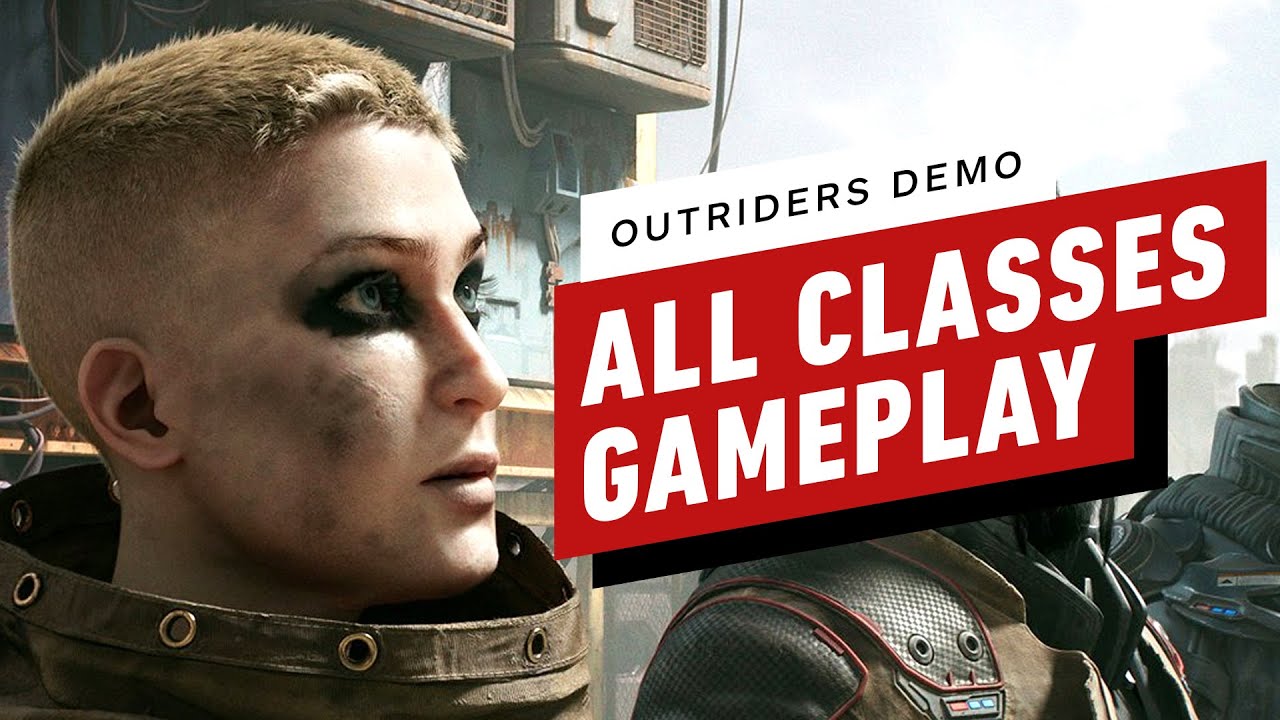 Outriders Demo - 5 Minutes of Gameplay With Every Class