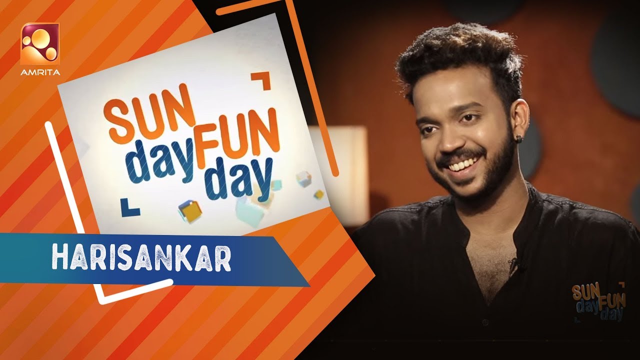 Harisankar |Sunday Funday | Amrita TV
